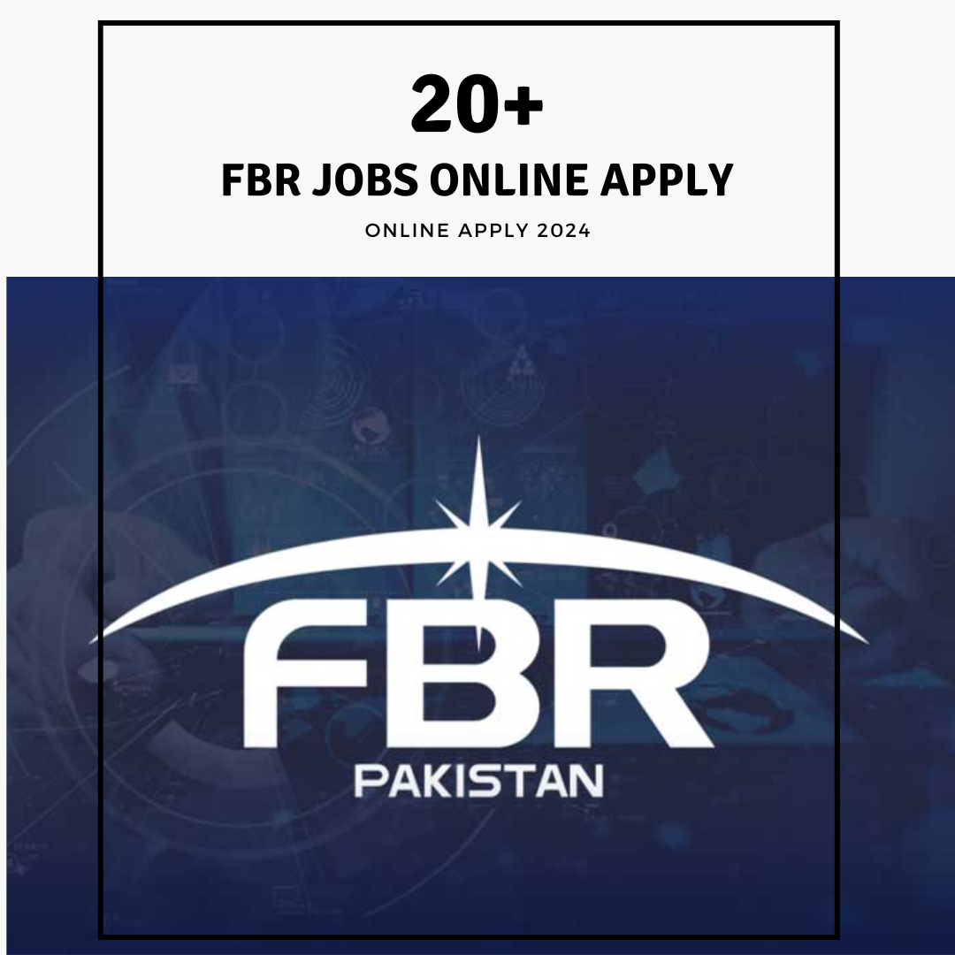 FBR Jobs Online Apply – Latest Vacancies 2024