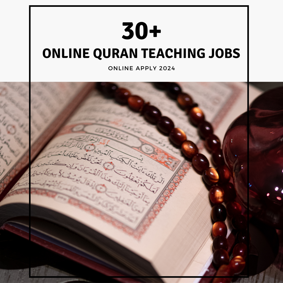 Latest Online Quran Teaching Jobs 2024 | Apply Online